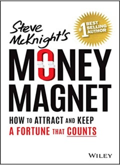 اشتري Money Magnet How To Attract And Keep A Fortune That Counts by McKnight, Steve Paperback في الامارات