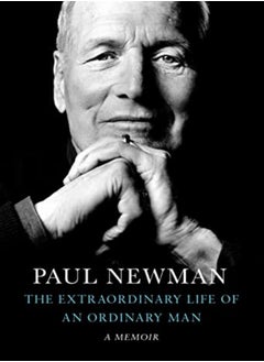 Buy The Extraordinary Life Of An Ordinary Man A Memoir by Newman, Paul Hardcover in UAE