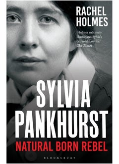 Buy Sylvia Pankhurst: Natural Born Rebel in UAE