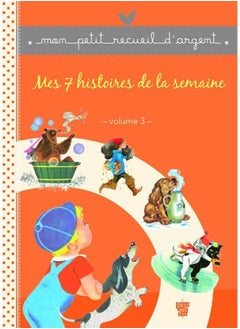 اشتري Mes 7 histoires de la semaine - Volume 3 في الامارات