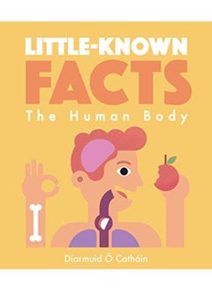 Buy Little-known Facts: The Human Body in UAE