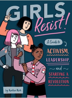 Buy Girls Resist! : A Guide to Activism, Leadership, and Starting a Revolution in Saudi Arabia