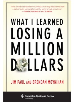 Buy What I Learned Losing a Million Dollars in Saudi Arabia