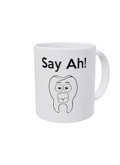 Buy Say Ah! Dental, Dentist, Tooth 11 Ounces Funny Coffee Mug in Egypt