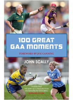 Buy 100 Great GAA Moments in UAE