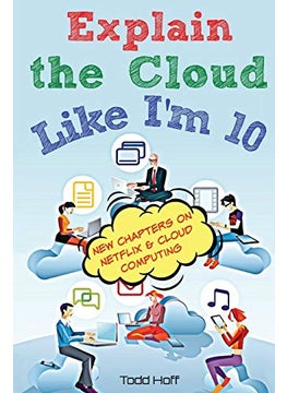 Buy Explain The Cloud Like Im 10 By Hoff, Todd Paperback in UAE