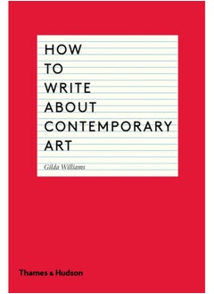 اشتري How to Write About Contemporary Art في السعودية