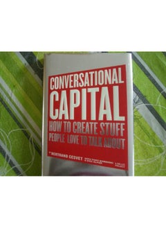 Buy Conversational Capital: How to Create Stuff People Love to Talk About in Egypt