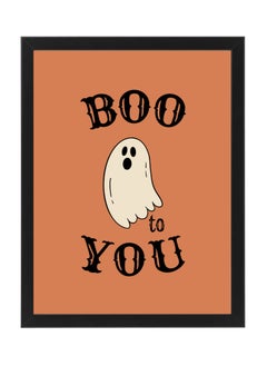 Buy Halloween Ghost Boo Framed Poster 30x40cm - Spooky Wall Art Decor for Home, Office, or Party , Trick or Treat Pumpkin Artwork, Halloween Decoration Gift Idea in UAE