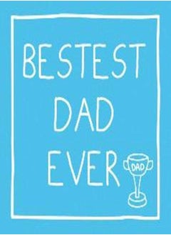 Buy Bestest Dad Ever Gift Book by Tim Fenton Hardcover in UAE