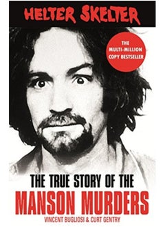 اشتري Helter Skelter : The True Story of the Manson Murders في السعودية