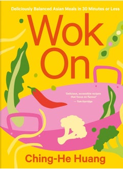 Buy Wok On : Deliciously balanced Asian meals in 30 minutes or less in Saudi Arabia