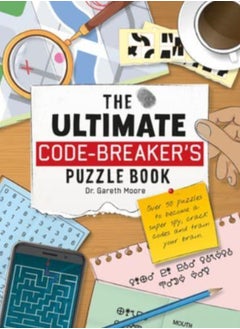 Buy The Ultimate Code Breaker's Puzzle Book : Over 50 Puzzles to become a super spy, crack codes and train your brain in Saudi Arabia