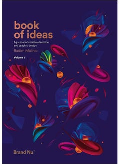 اشتري Book of Ideas: A Journal of Creative Direction and Graphic Design - Volume 1 في الامارات