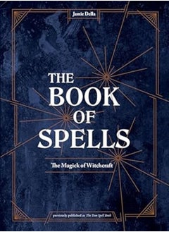 اشتري The Book Of Spells Magic For Young Witches By Della Jamie Hardcover في الامارات