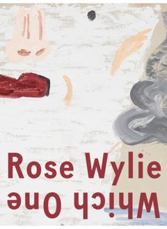 اشتري Rose Wylie: Which One في الامارات