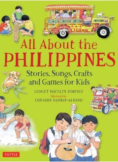 اشتري All About the Philippines : Stories, Songs, Crafts and Games for Kids في السعودية