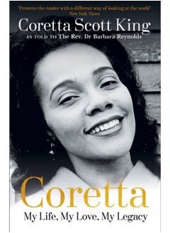 Buy Coretta: My Life, My Love, My Legacy in Saudi Arabia