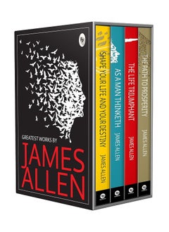 اشتري Greatest Works by James Allen (Set of 4 Books) - As a Man Thinketh; The Path to Prosperity; Shape Your Life And Your Destiny; The Life Triumphant: Mastering the Heart and Mind في الامارات