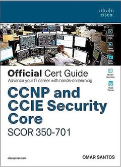 اشتري CCNP and CCIE Security Core SCOR 350-701 Official Cert Guide في الامارات