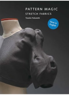 اشتري Pattern Magic Stretch Fabrics By TOMOKO NAKAMICHI Paperback في الامارات