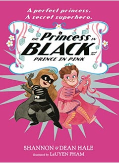 اشتري The Princess in Black and the Prince in Pink في الامارات