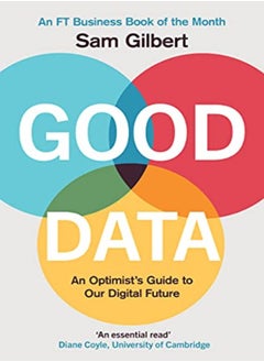 اشتري Good Data: Power, Paranoia and Prosperity in the Digital Age في الامارات