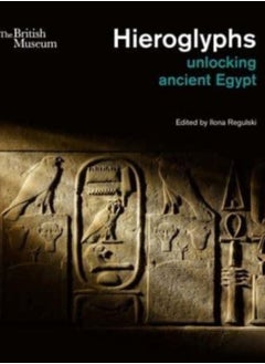 Buy Hieroglyphs : unlocking ancient Egypt in Saudi Arabia