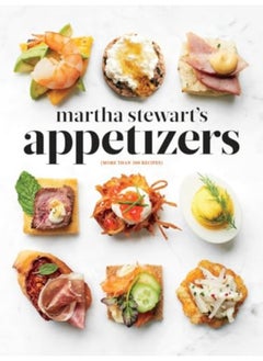 Buy Martha Stewarts Appetizers 200 Recipes For Dips Spreads Snacks Small Plates And Other Deliciou in UAE