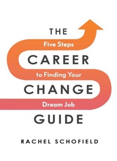 Buy The Career Change Guide Five Steps To Finding Your Dream Job in UAE