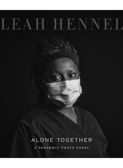 اشتري Alone Together : A Pandemic Photo Essay في السعودية