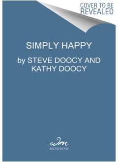 اشتري The Simply Happy Cookbook : 100-Plus Recipes to Take the Stress Out of Cooking في السعودية