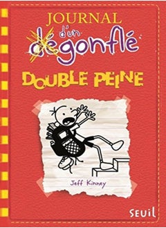 Buy JOURNAL D'UN DEGONFLE - TOME 11 DOUBLE PEINE - VOL11 in UAE