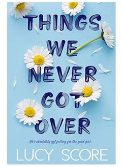 اشتري Things We Never Got Over - By Lucy Score في مصر