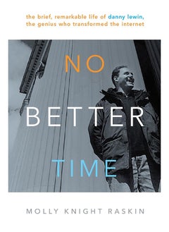 Buy No Better Time the Brief, Remarkable Life of Danny in UAE