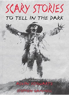 اشتري Scary Stories To Tell In The Dark by Schwartz, Alvin - Gammell, Stephen Paperback في الامارات