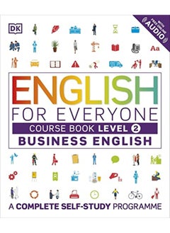 Buy English For Everyone Business English Level 2 Course Book A Visual Self Study Guide To English For in UAE