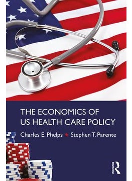 Buy Economics of US Health Care Policy in UAE