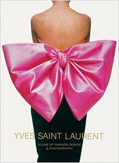 اشتري Yves Saint Laurent Icons Of Fashion Design & Photography by Marguerite, Duras Hardcover في الامارات