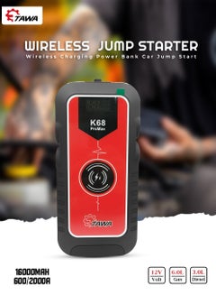 Buy TAWA 16000mAh Wireless Super Jump Starter With Wireless Charging Power Bank Car Jump Start 600/2000A K68 in Saudi Arabia