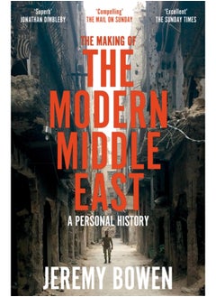 Buy The Making of the Modern Middle East : A Personal History in UAE