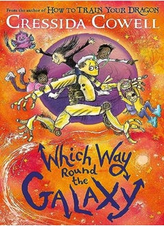 Buy Which Way Round The Galaxy by Cressida Cowell Paperback in UAE