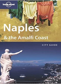 Buy Naples and the Amalfi Coast (Lonely Planet Country & Regional Guides) in UAE