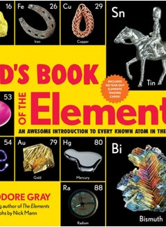 Buy The Kid's Book of the Elements : An Awesome Introduction to Every Known Atom in the Universe in Saudi Arabia