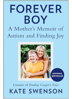 Buy Forever Boy A Mothers Memoir Of Autism And Finding Joy in UAE