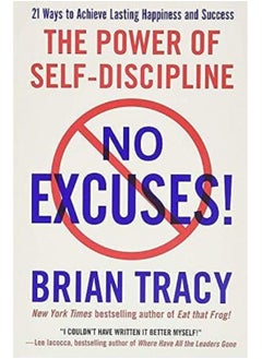 اشتري No Excuses!: The Power of Self-Discipline BY Brian Tracy في مصر