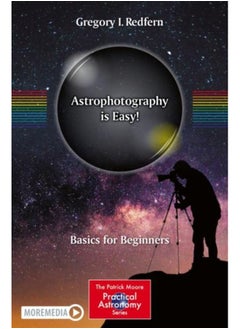 اشتري Astrophotography is Easy! : Basics for Beginners في السعودية