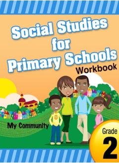 Buy Social Studies For Primary Schools Grade 2 by Smith, Cynthia O Paperback in UAE