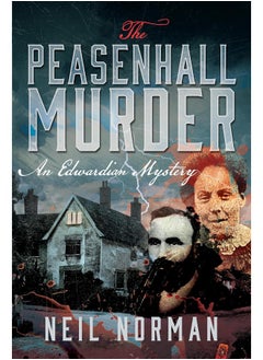 اشتري The Peasenhall Murder: An Edwardian Mystery في الامارات