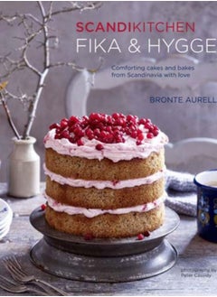 اشتري ScandiKitchen: Fika and Hygge : Comforting Cakes and Bakes from Scandinavia with Love في السعودية